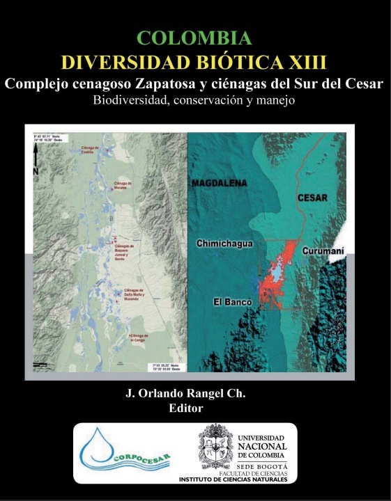 COLOMBIA BIODIVERSIDAD BIOTICA XIII - Complejo Cenagozo y ciénagas del Sur del Cesar